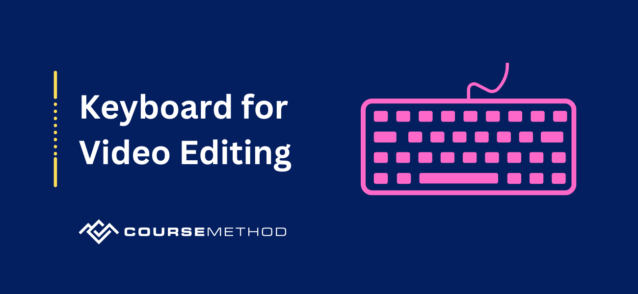 Custom image with keyboard icon and the text, 'Keyboard for Video Editing'.