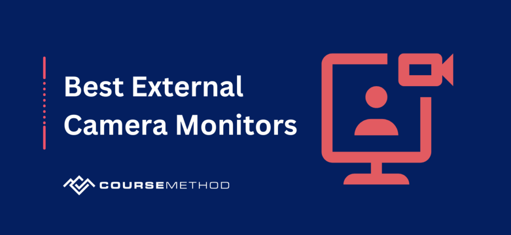 Custom image with camera and monitor icon and text, 'best external camera monitors'.